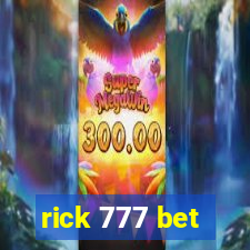 rick 777 bet